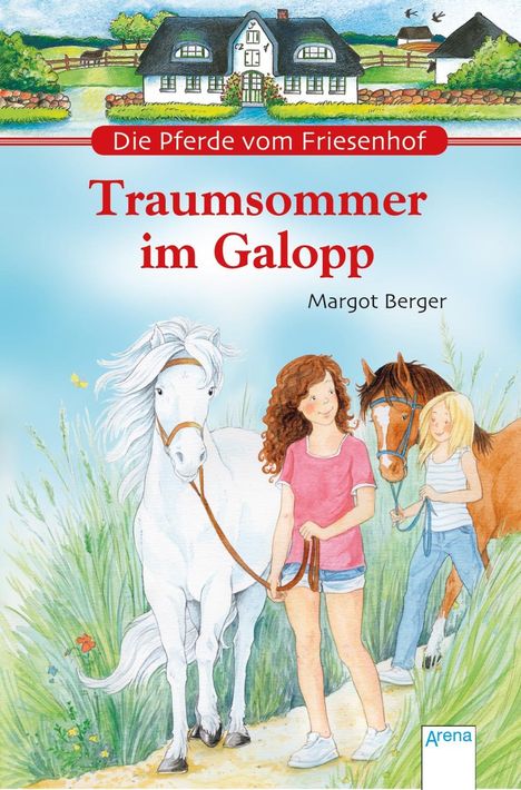 Margot Berger: Die Pferde vom Friesenhof. Traumsommer im Galopp. Sonderband, Buch