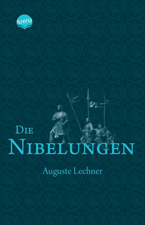 Auguste Lechner: Die Nibelungen, Buch