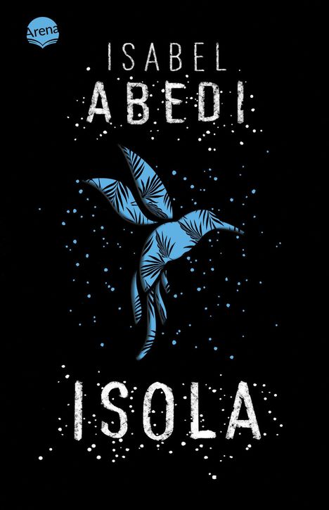 Isabel Abedi: Isola, Buch