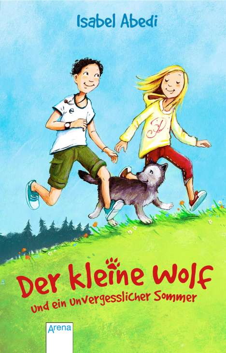 Isabel Abedi: Der kleine Wolf und ein unvergesslicher Sommer, Buch