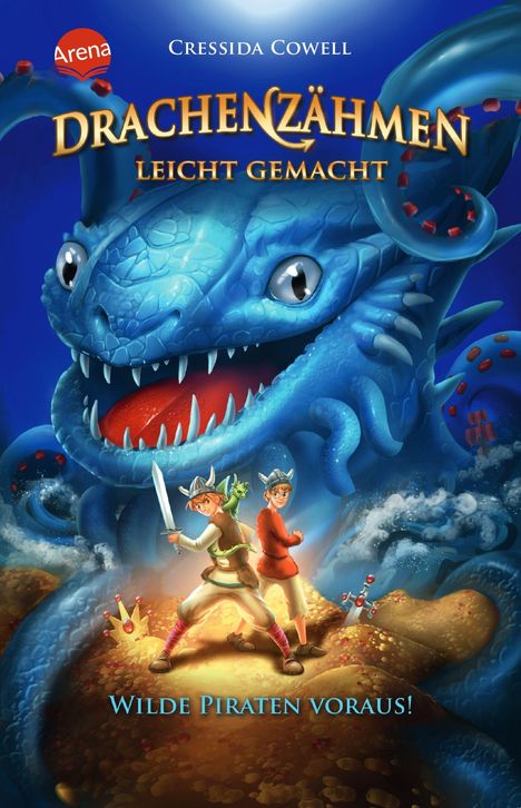 Cressida Cowell: Drachenzähmen leicht gemacht (2). Wilde Piraten voraus!, Buch