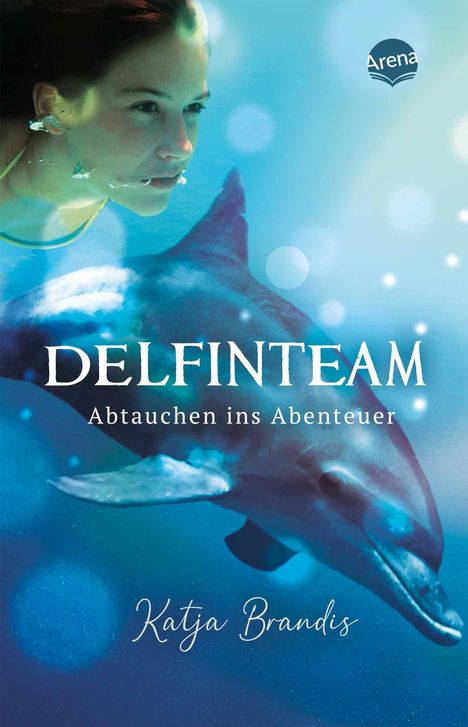 Katja Brandis: DelfinTeam (1). Abtauchen ins Abenteuer, Buch