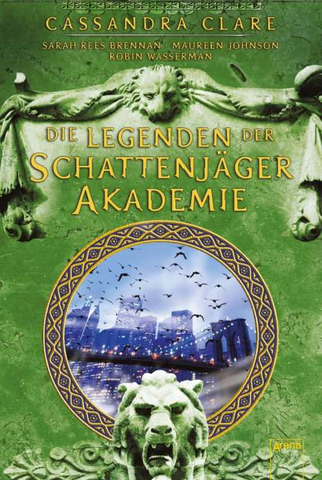Cassandra Clare: Legenden der Schattenjäger-Akademie, Buch