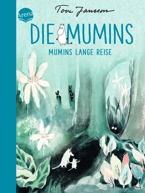 Tove Jansson: Die Mumins. Mumins lange Reise, Buch