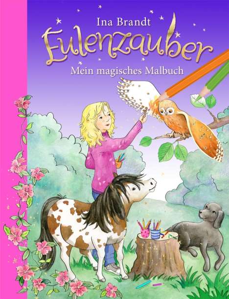 Ina Brandt: Eulenzauber. Mein magisches Malbuch, Buch