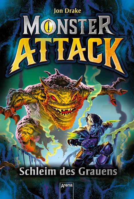 Jon Drake: Monster Attack (2). Schleim des Grauens, Buch