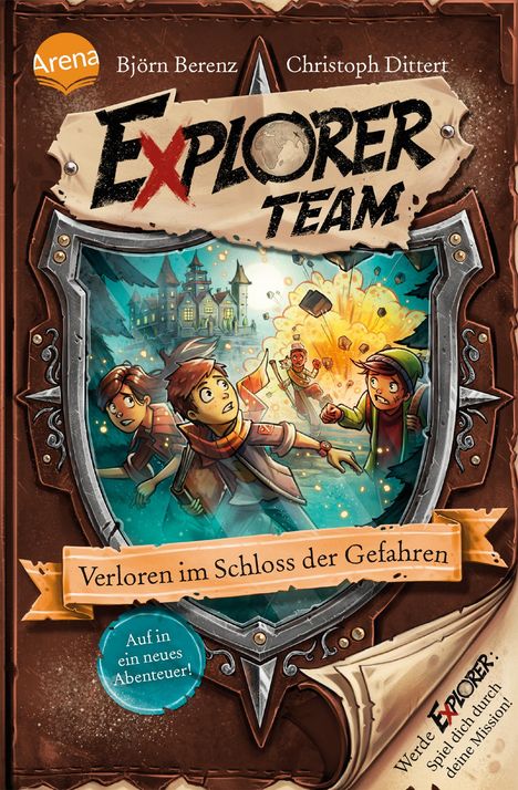 Björn Berenz: Explorer Team. Verloren im Schloss der Gefahren, Buch