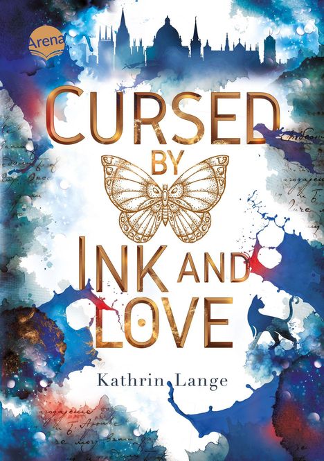 Text: „Cursed by Ink and Love“ von Kathrin Lange. Aquarell-ähnlicher Hintergrund, Stadtsilhouette, Schmetterling, Katze.