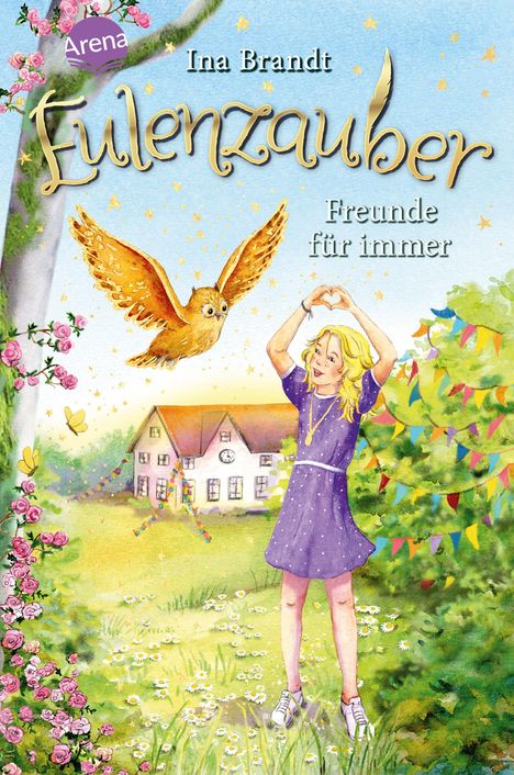 Ina Brandt: Eulenzauber (18). Freunde für immer, Buch