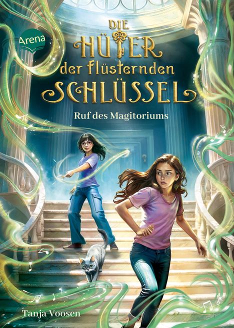 Tanja Voosen: Die Hüter der flüsternden Schlüssel (2). Ruf des Magitoriums, Buch