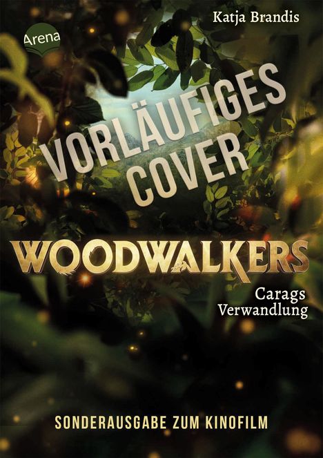 Katja Brandis: Woodwalkers (1). Carags Verwandlung (Filmausgabe), Buch