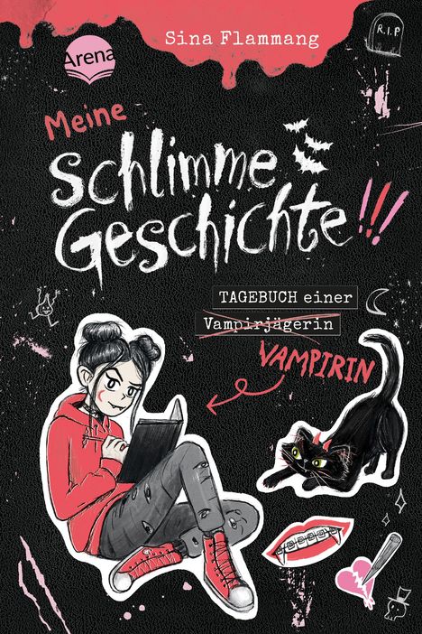 Sina Flammang: Meine schlimme Geschichte!!! Tagebuch einer Vampirin, Buch