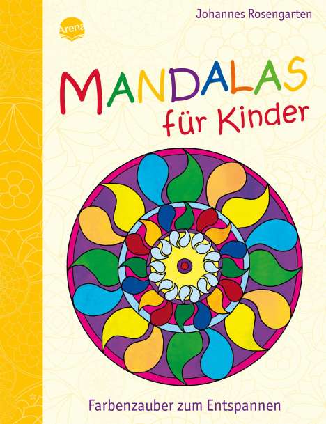 Johannes Rosengarten: Mandalas für Kinder, Buch