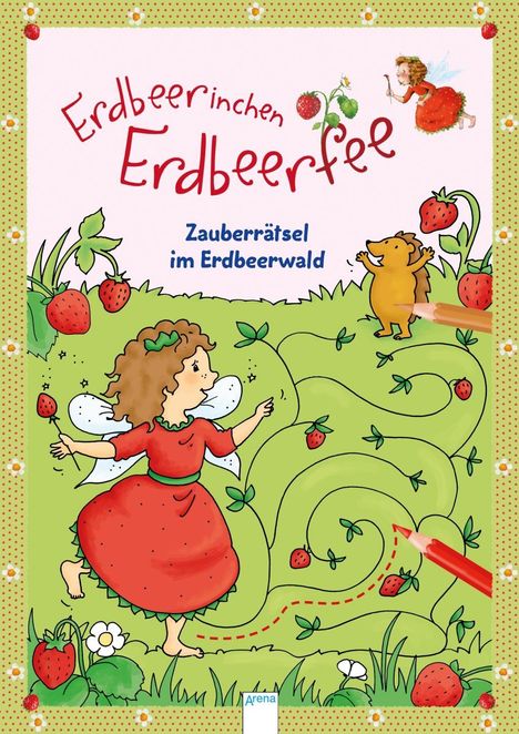 Stefanie Dahle: Erdbeerinchen Erdbeerfee. Zauberrätsel im Erdbeerwald, Buch