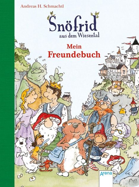 Linda Sturm: Sturm, L: Snöfrid aus dem Wiesental. Mein Freundebuch, Buch