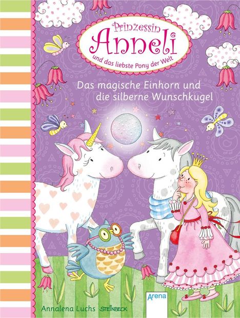 Annalena Luchs: Luchs, A: Prinzessin Anneli und das liebste Pony der Welt (5, Buch