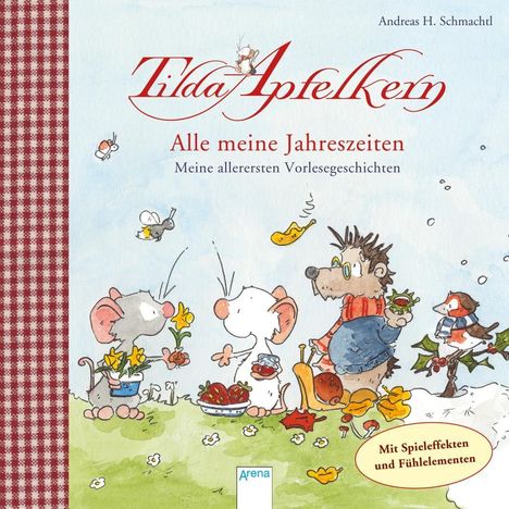 Andreas H. Schmachtl: Tilda Apfelkern. Alle meine Jahreszeiten, Buch