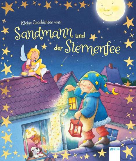 Gabriele Dal Lago: Dal Lago, G: Kleine Geschichten vom Sandmann und der Sternen, Buch