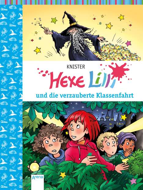 Knister: Hexe Lilli und die verzauberte Klassenfahrt, Buch