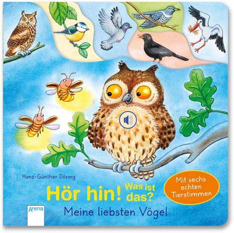 Hans-Günther Döring: Hör hin! Was ist das? Meine liebsten Vögel, Buch