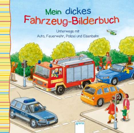 Sandra Grimm: Unterwegs mit Auto, Feuerwehr, Polizei und Eisenbahn, Buch