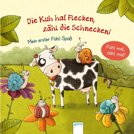 Rebecca Schmalz: Die Kuh hat Flecken - zähl die Schnecken!, Buch