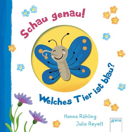 Hanna Röhling: Röhling, H: Schau genau! Welches Tier ist blau?, Buch