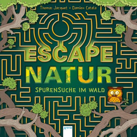 Thomas Jacquet: Escape Natur. Spurensuche im Wald, Buch