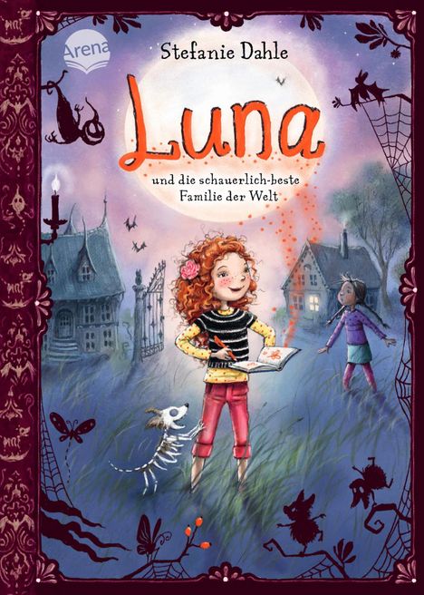 Stefanie Dahle: Luna und die schauerlich-beste Familie der Welt, Buch