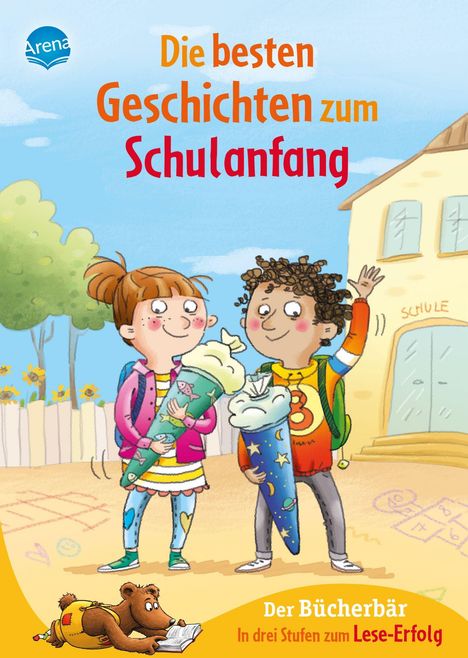 Christina Koenig: Die besten Geschichten zum Schulanfang. In drei Stufen zum Leseerfolg, Buch