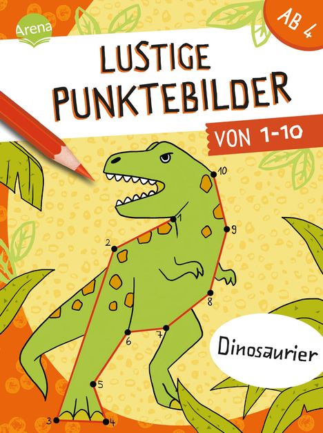 Meike Teichmann: Lustige Punktebilder von 1-10. Dinosaurier, Buch