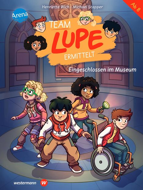 Henriette Wich: Team LUPE ermittelt (4). Eingeschlossen im Museum, Buch