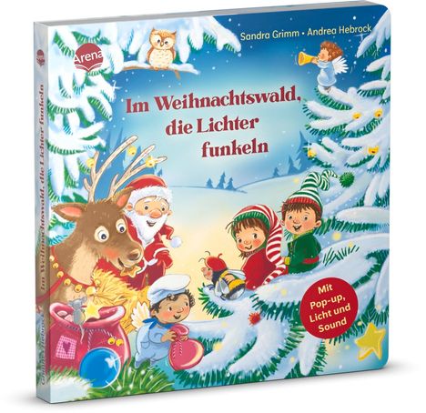 Sandra Grimm: Im Weihnachtswald, die Lichter funkeln, Buch