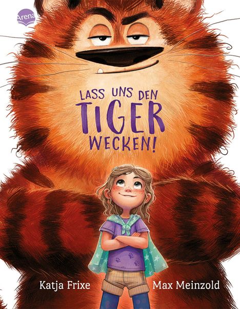 "Lass uns den Tiger wecken!" zeigt ein Kind mit Umhang vor einem großen, freundlichen Tiger. Logo von Arena oben links.