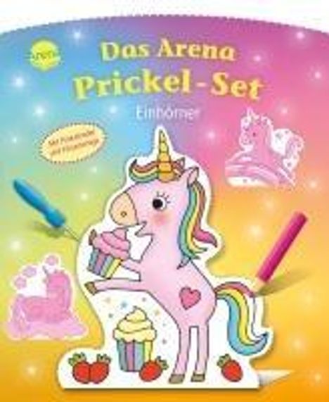 Das Arena Prickel-Set. Einhörner, Buch