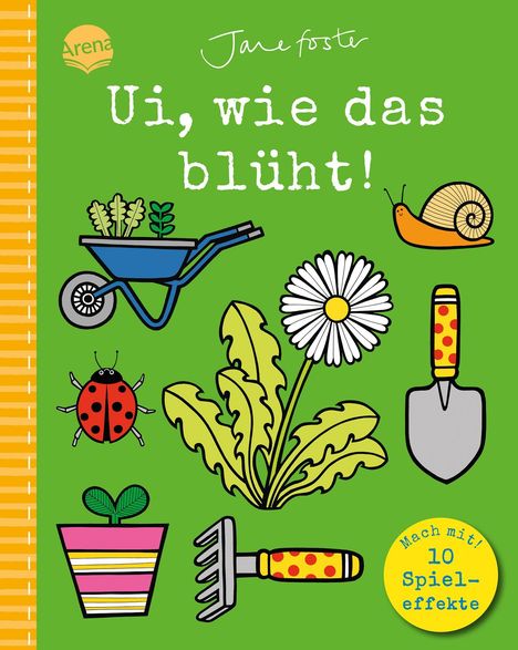 Jane Foster: Ui, wie das blüht! Mach mit!, Buch