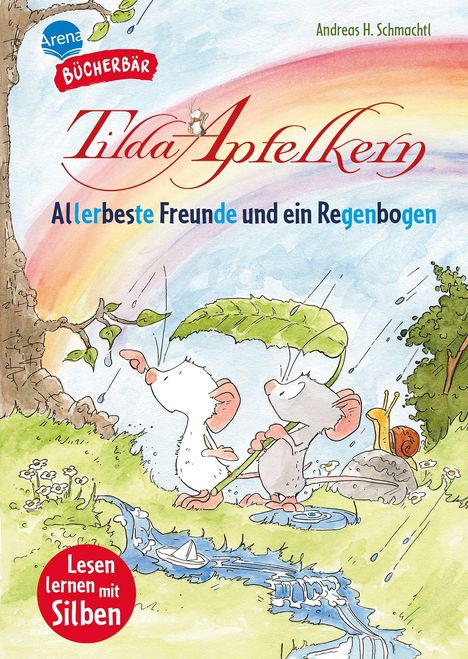 "Tilda Apfelkern: Allerbeste Freunde und ein Regenbogen". Zwei Mäuse unter einem Blatt, eine Schnecke, Regenbogen im Hintergrund.