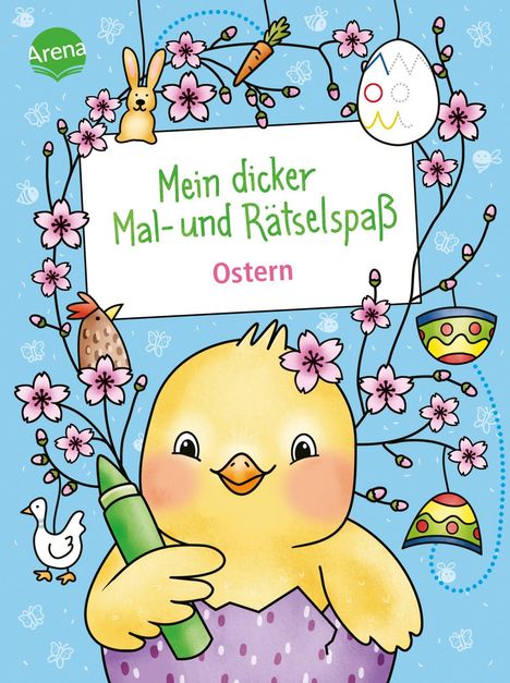 "Mein dicker Mal- und Rätselspaß Ostern." Ein gelbes Küken hält einen grünen Wachsmalstift, umgeben von Osterdekoration.