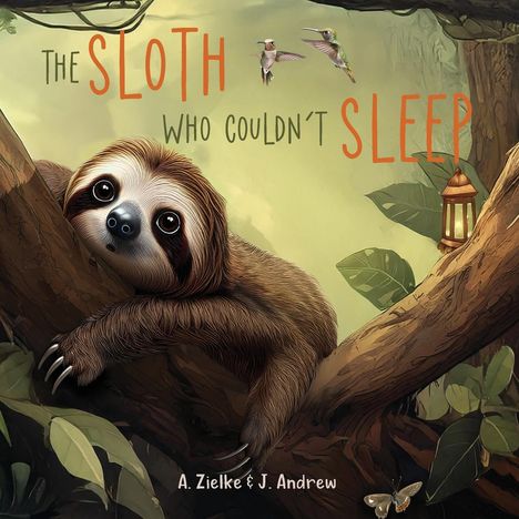 Agnieszka Zielke: The Sloth Who Couldn't Sleep, Buch