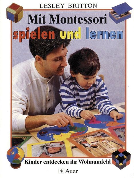 Lesley Britton: Britton, L: Mit Montessori spielen, Buch