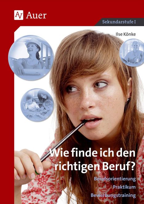 Ilse Könke: Wie finde ich den richtigen Beruf?, Buch