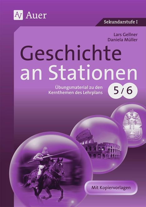 Lars Gellner: Geschichte an Stationen 5-6, Buch