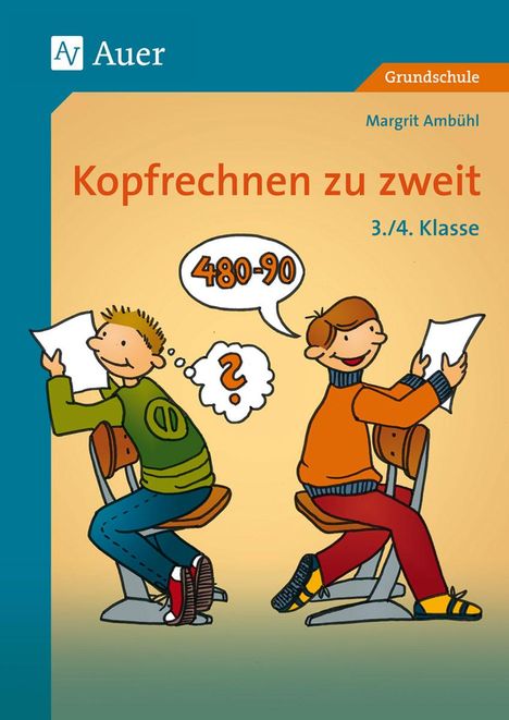Margrit Ambühl: Kopfrechnen zu zweit. 3./4. Klasse, Buch