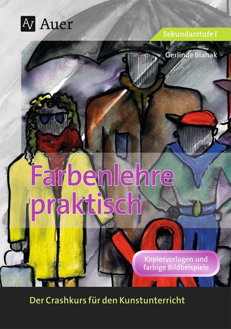 Gerlinde Blahak: Farbenlehre praktisch, Buch
