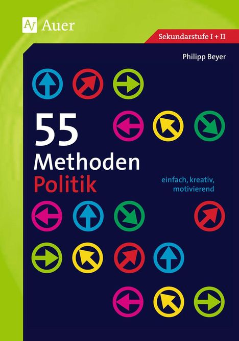 Philipp Beyer: 55 Methoden Politik, Buch