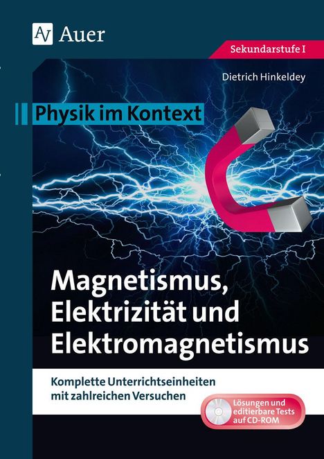 Dietrich Hinkeldey: Magnetismus, Elektrizität und Elektromagnetismus, Diverse