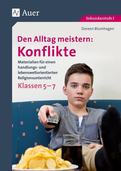 Doreen Blumhagen: Den Alltag meistern - Konflikte, Buch