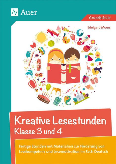 Edelgard Moers: Kreative Lesestunden Klasse 3 und 4, Buch