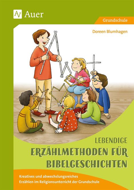 Doreen Blumhagen: Lebendige Erzählmethoden für Bibelgeschichten, Buch