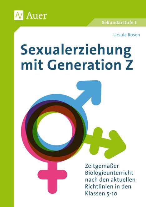 Ursula Rosen: Sexualerziehung mit Generation Z, Buch